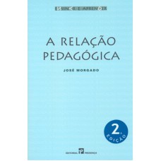 RELACAO PEDAGOGICA, A