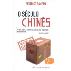 SECULO CHINES, O - UM LIVRO SOBRE O FENOMENO...