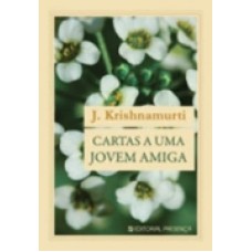 CARTAS A UMA JOVEM AMIGA