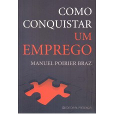 COMO CONQUISTAR UM EMPREGO - COL.PONTOS DE REFERENCIA N 48