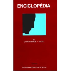 ENCICLOPEDIA EINAUDI VOL25 - CRIATIVIDADE-VISAO