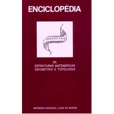 ENCICLOPEDIA EINAUDI VOL35 - ESTRUTURAS MATEMATICAS