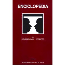 ENCICLOPEDIA EINAUDI VOL34 - COMUNICAO-COGNICAO