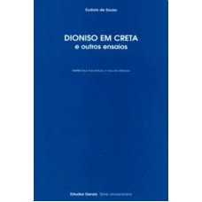 DIONISIO EM CRETA E OUTROS ENSAIOS