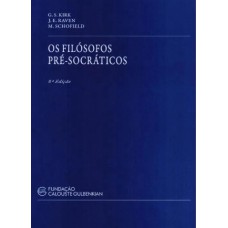 FILOSOFOS PRE-SOCRATICOS, OS - HISTORIA CRITICA COM SELECCAO DE TEXTOS - 7