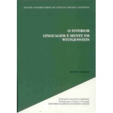 INTERIOR LINGUAGEM E MENTE EM WITTGENSTEIN, O