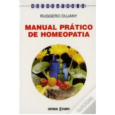 MANUAL PRATICO DE HOMEOPATIA - 1ª