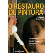 O restauro de pintura