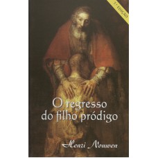 REGRESSO DO FILHO PRODIGO, O