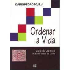 ORDENAR A VIDA