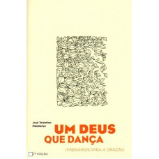 UM DEUS QUE DANCA