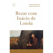 REZAR COM INÁCIO DE LOIOLA