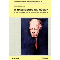 O nascimento da música: a metáfora em Eugénio de Andrade