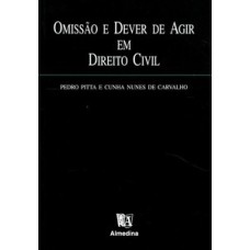 Omissão e dever de agir em direito civil