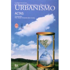 O sistema financeiro e fiscal do urbanismo: actas