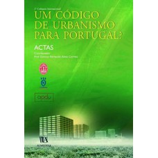 Um código de urbanismo para Portugal?