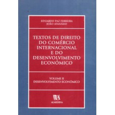 Textos de direito do comércio internacional e do desenvolvimento económico