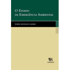 O estado de emergência ambiental