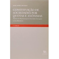 Constituição de sociedades por quotas e anónimas: abertura de representação de sociedade estrangeira