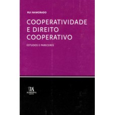 Cooperatividade e direito cooperativo: estudos e pareceres