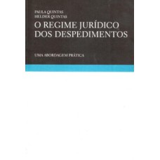 O regime jurídico dos despedimentos