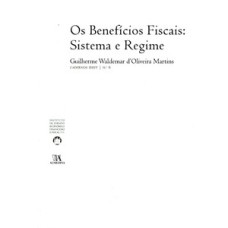 Os benefícios fiscais: sistema e regime