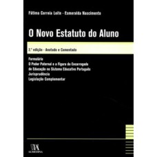 O novo estatuto do aluno: anotado e comentado