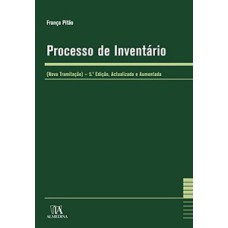 Processo de inventário: (nova tramitação)