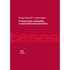 Os crimes contra a humanidade no actual direito internacional penal