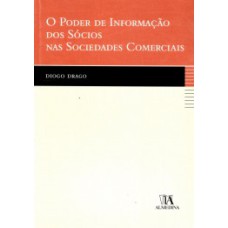 O poder de informação dos sócios nas sociedades comerciais