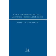 Contrato-promessa em geral: contratos-promessa em especial