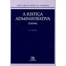 A justiça administrativa: lições