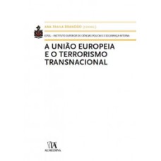 A União Europeia e o terrorismo transnacional