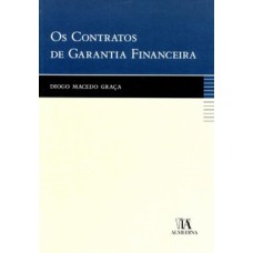 Os contratos de garantia financeira