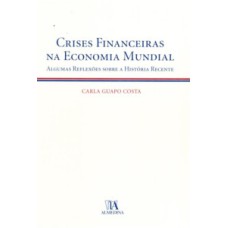 Crises financeiras na economia mundial