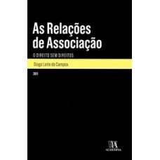 As relações de assocçãcao: o direito sem direitos