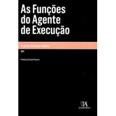 As funções do agente de execução