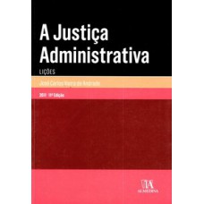 A justiça administrativa: lições