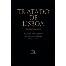 Tratado de Lisboa: anotado e comentado