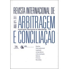 Revista internacional de arbitragem e conciliação: anual - Nº 4