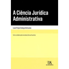 A ciência jurídica administrativa