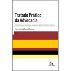 Tratado prático da advocacia