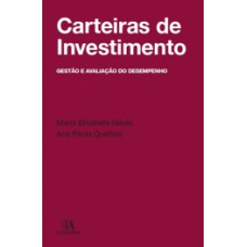 Carteiras de investimento: gestão e avaliação do desempenho