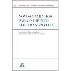 Novos caminhos para o direito dos transportes