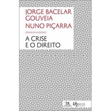 A crise e o direito