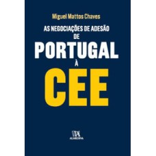 As negociações de adesão de Portugal à CEE