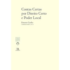 Contas certas por direito certo e poder local: cadernos IDEFF N.º 16