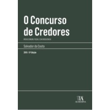 O concurso de credores: áreas comum, fiscal e da insolvência