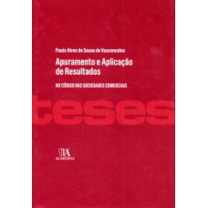 Apuramento e aplicação de resultados: no código das sociedades comerciais