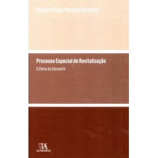 Processo especial de revitalização: o efeito de Standstill